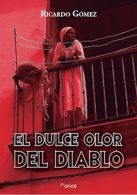 El dulce olor del diablo