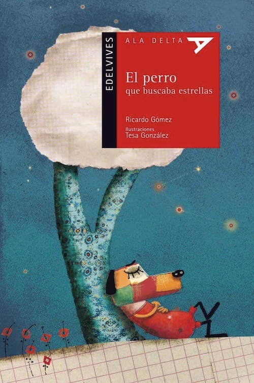 El perro que buscaba estrellas
